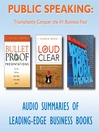 Public Speaking (MP3): Triumphantly Conquer the #1 Business Fear